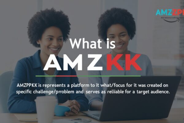 Amzpkk A Comprehensive Guide to Emerging Trends