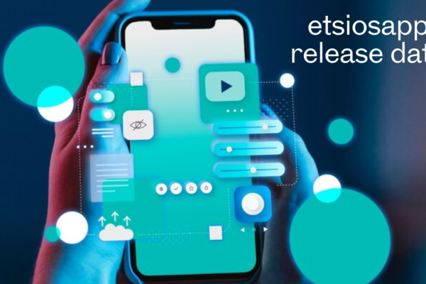 EtsiosApp Release Date